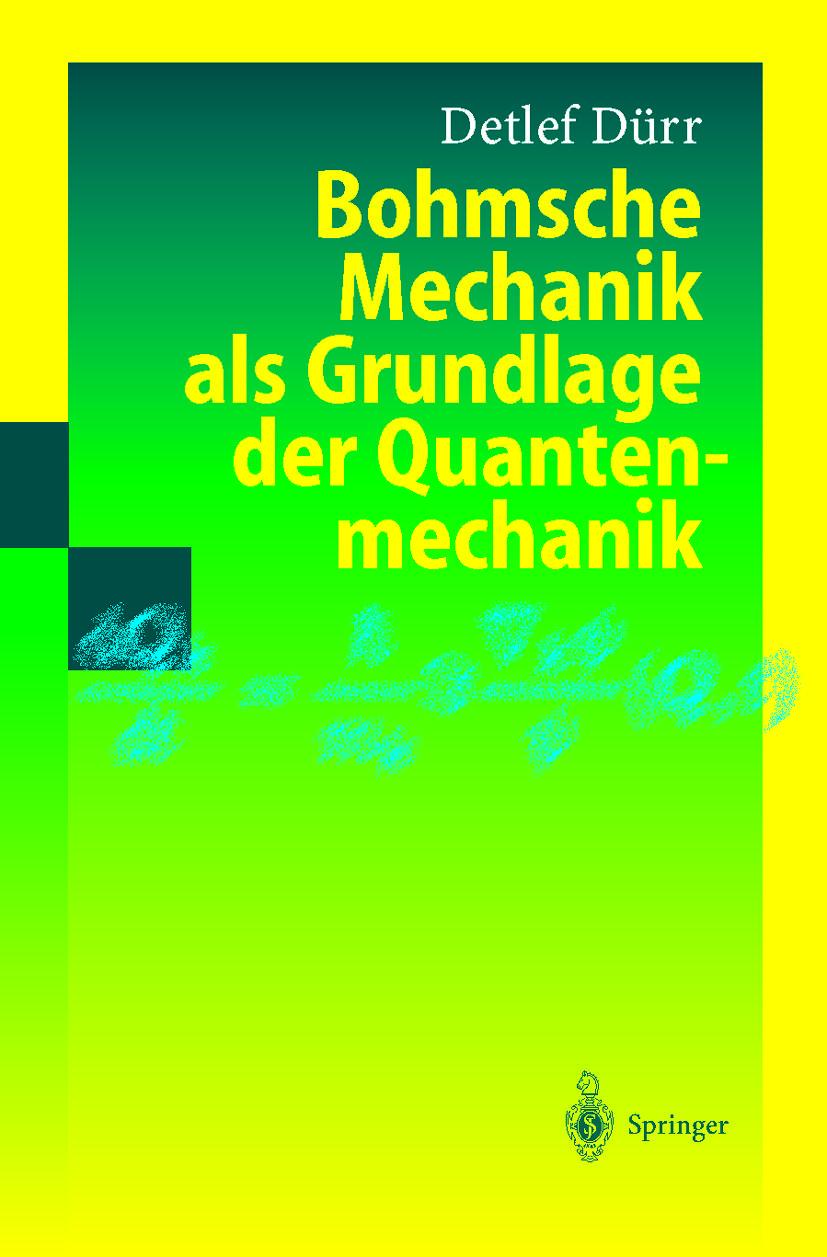 Vorderes Coverbild Bohmsche Mechanik als Grundlage der Quantenmechanik