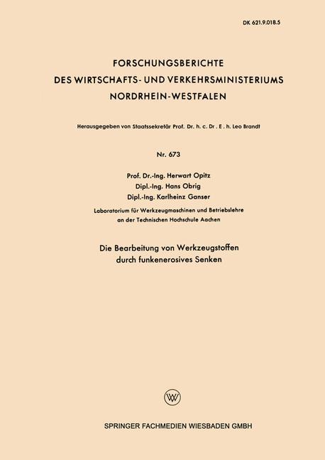 Vorderes Coverbild Die Bearbeitung von Werkzeugstoffen durch funkenerosives Senken