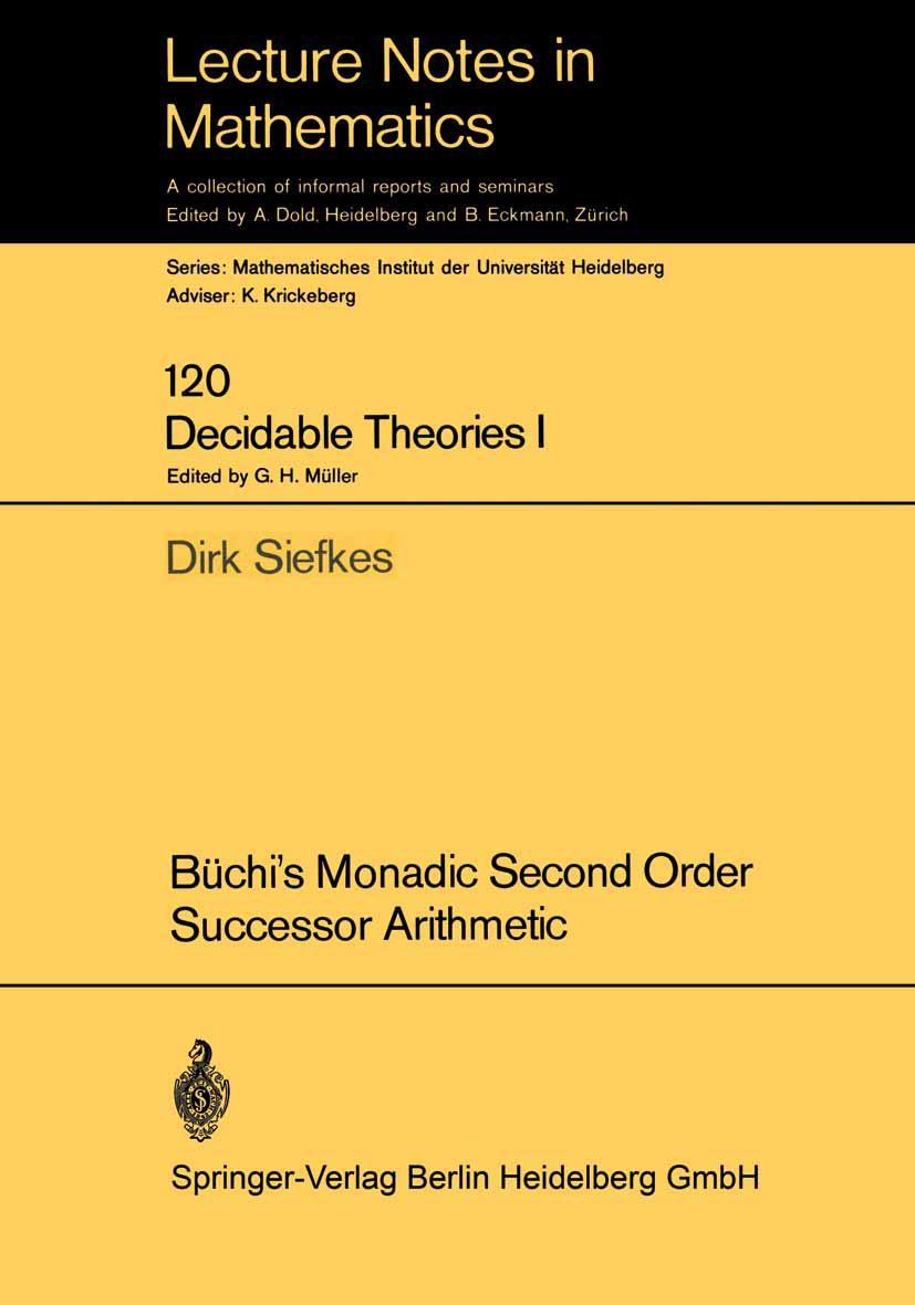 Vorderes Coverbild Büchi's Monadic Second Order Successor Arithmetic