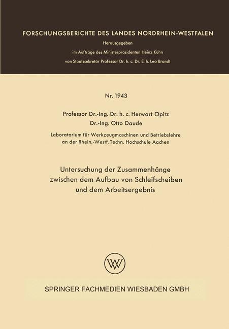 Vorderes Coverbild Untersuchung der Zusammenhänge zwischen dem Aufbau von Schleifscheiben und dem Arbeitsergebnis