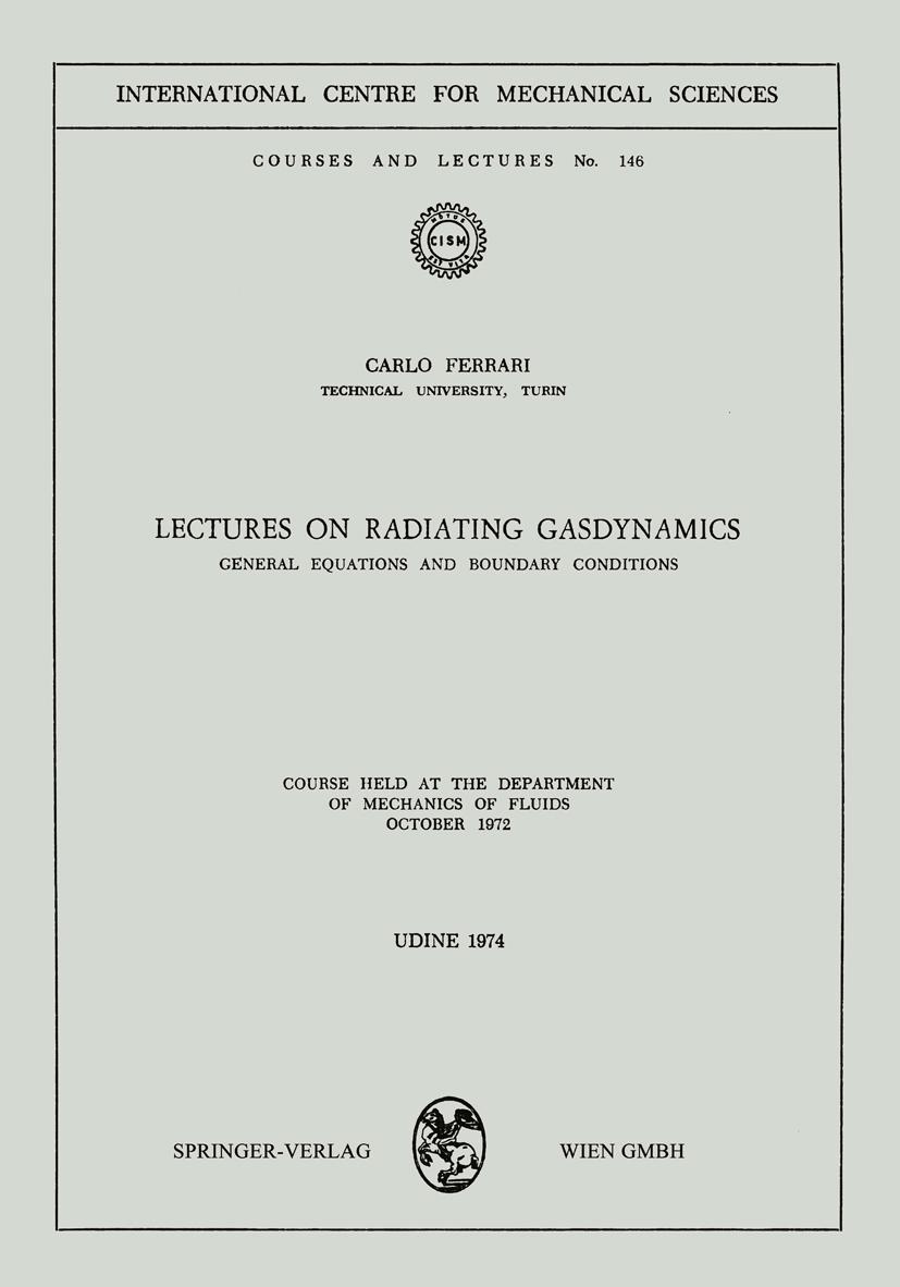 Vorderes Coverbild Lectures on Radiating Gasdynamics