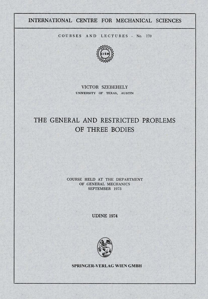 Vorderes Coverbild The General and Restricted Problems of Three Bodies