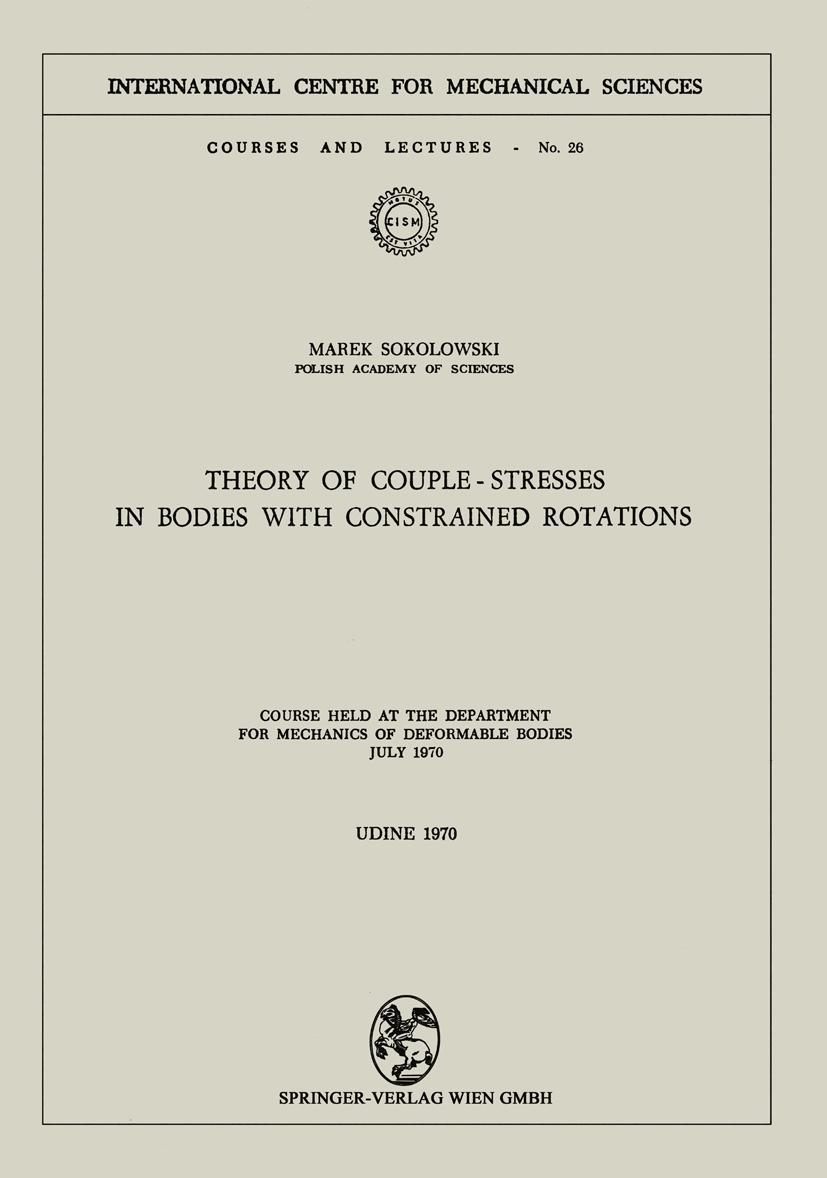 Vorderes Coverbild Theory of Couple-Stresses in Bodies with Constrained Rotations
