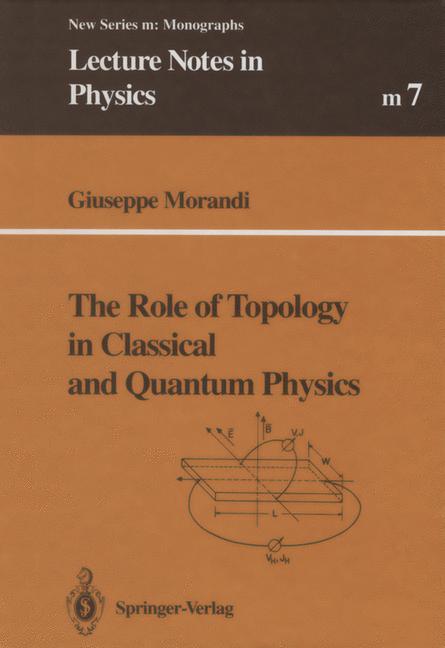 Vorderes Coverbild The Role of Topology in Classical and Quantum Physics
