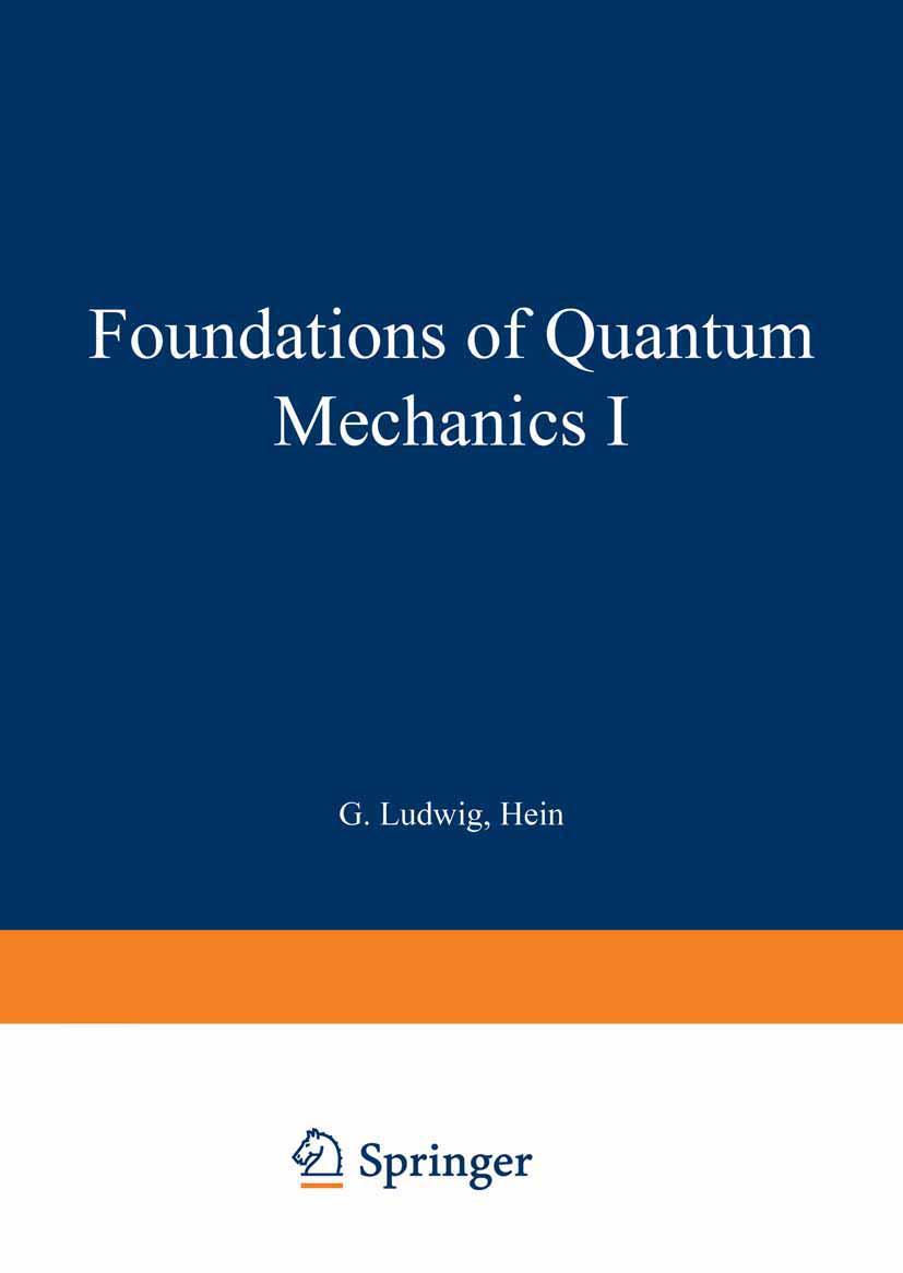 Vorderes Coverbild Foundations of Quantum Mechanics I