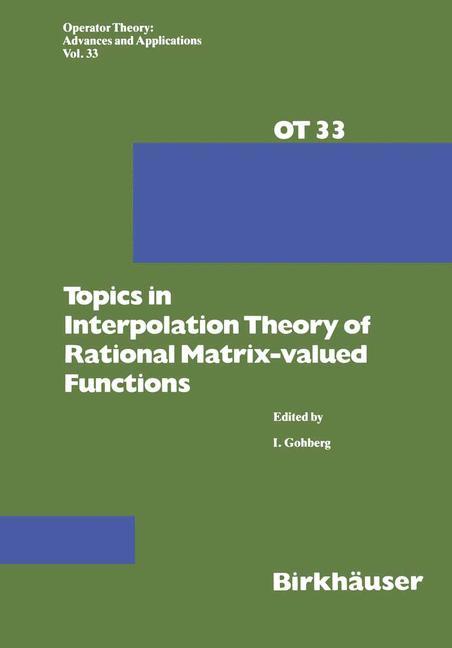 Vorderes Coverbild Topics in Interpolation Theory of Rational Matrix-valued Functions