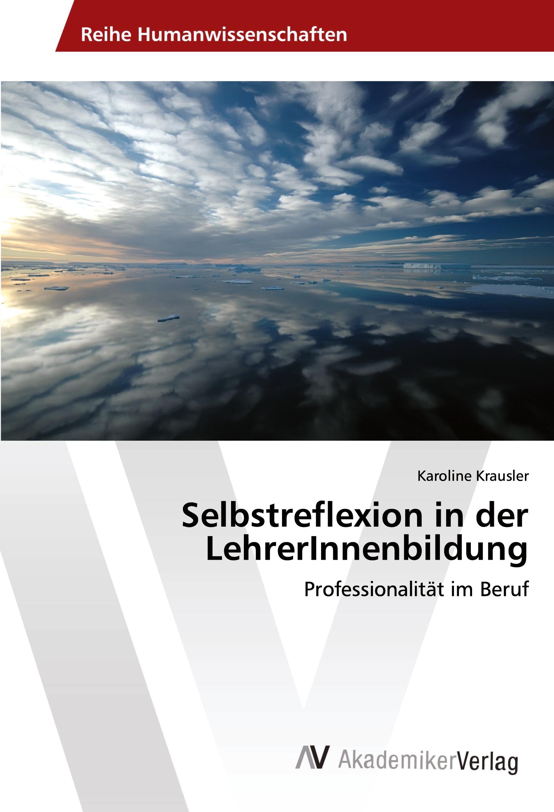 Vorderes Coverbild Selbstreflexion in der LehrerInnenbildung