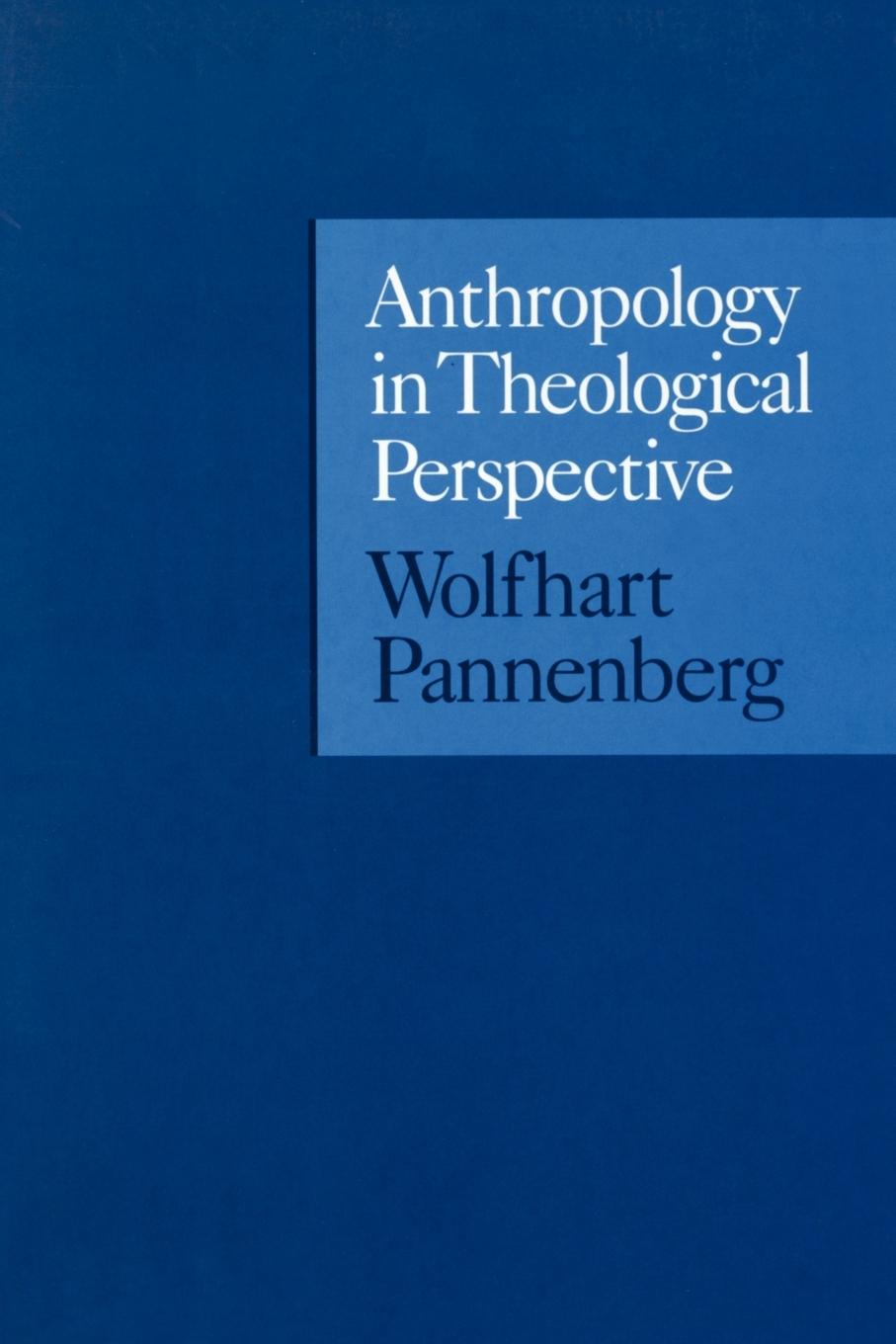 Vorderes Coverbild Anthropology in Theological Perspective