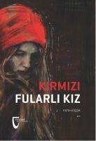 Vorderes Coverbild Kirmizi Fularli Kiz