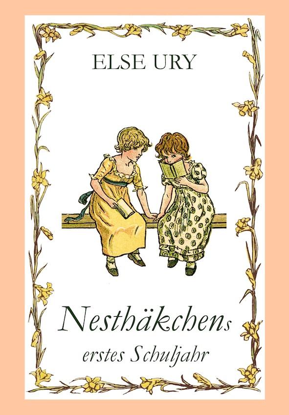 Vorderes Coverbild Nesthäkchens erstes Schuljahr