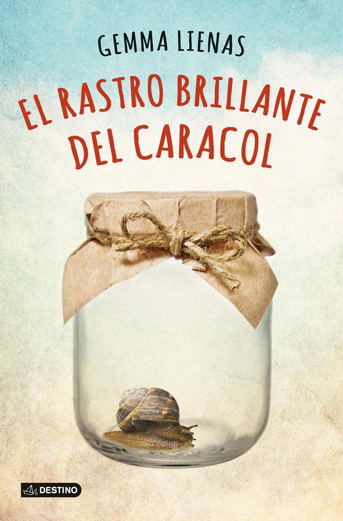 Vorderes Coverbild El rastro brillante del caracol