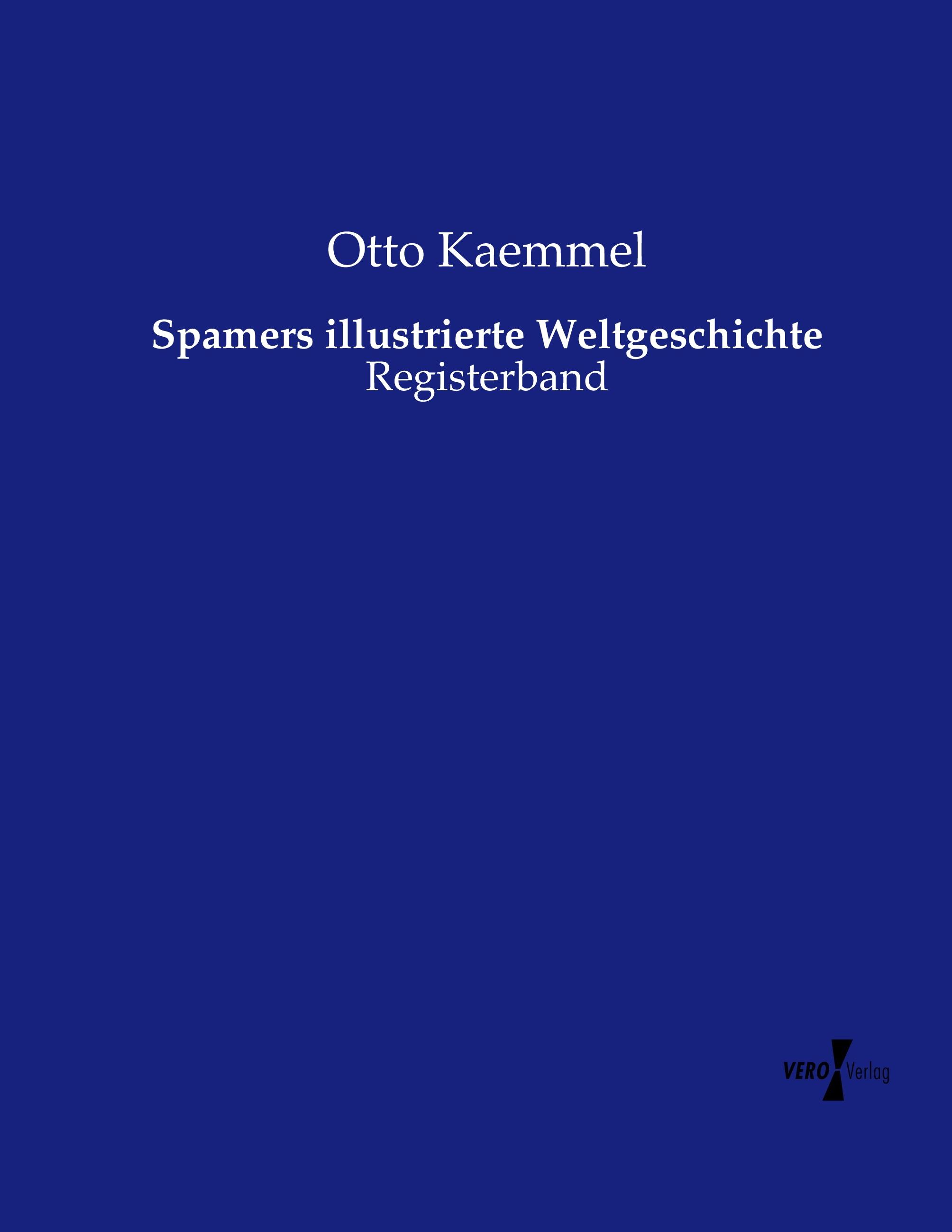 Vorderes Coverbild Spamers illustrierte Weltgeschichte