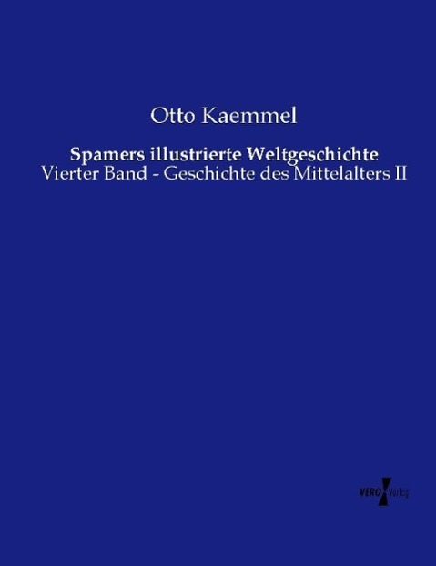 Vorderes Coverbild Spamers illustrierte Weltgeschichte