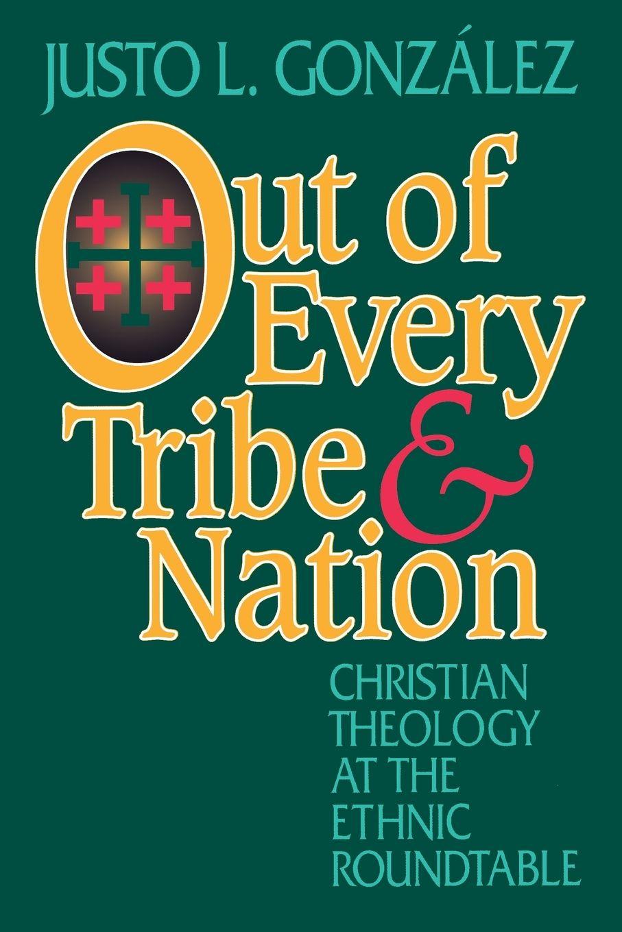 Vorderes Coverbild Out of Every Tribe and Nation
