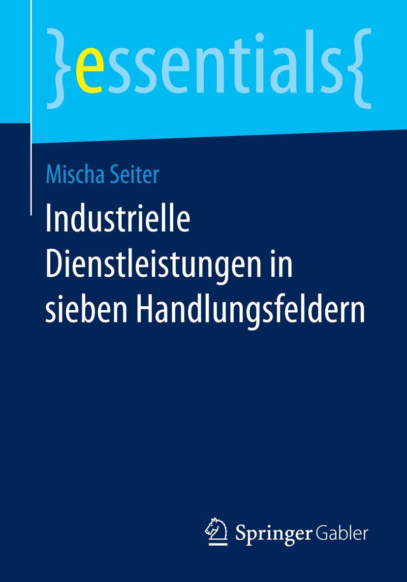 Vorderes Coverbild Industrielle Dienstleistungen in sieben Handlungsfeldern