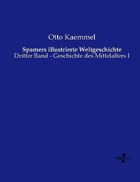 Vorderes Coverbild Spamers illustrierte Weltgeschichte