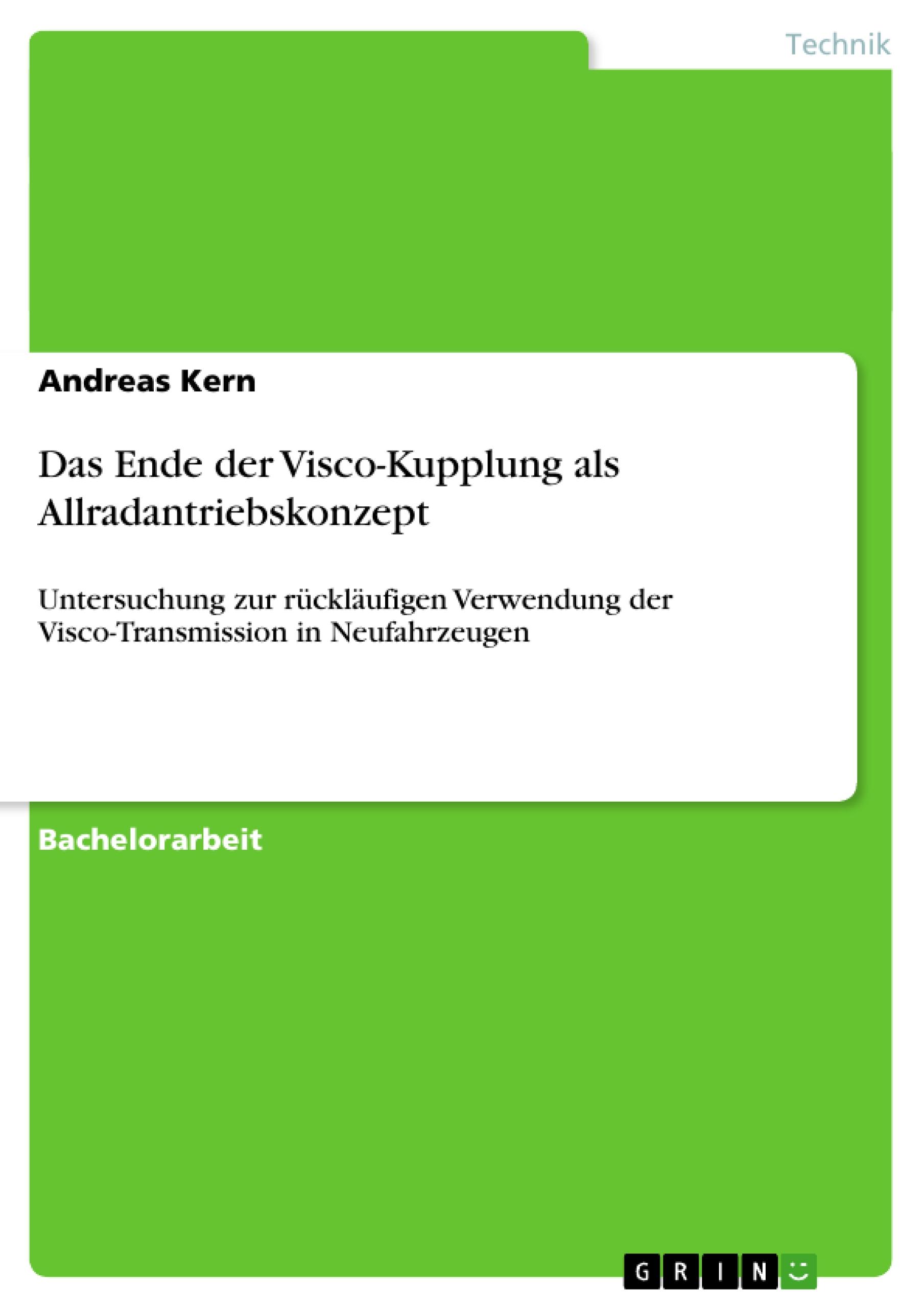 Vorderes Coverbild Das Ende der Visco-Kupplung als Allradantriebskonzept