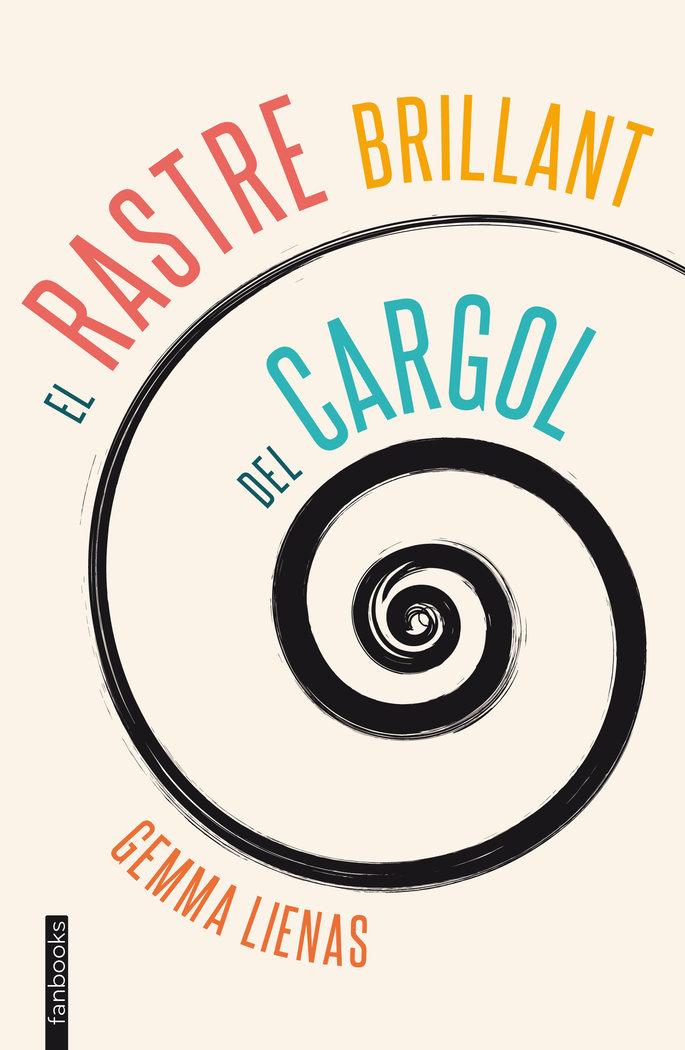 Vorderes Coverbild El rastre brillant del cargol