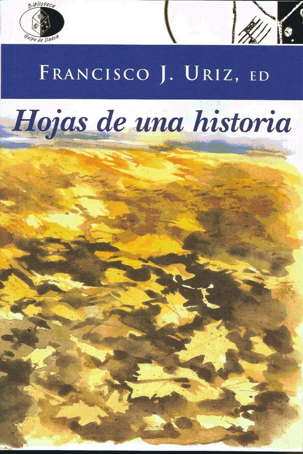 Vorderes Coverbild Hojas de una historia : antología de poesía sueca del siglo XX