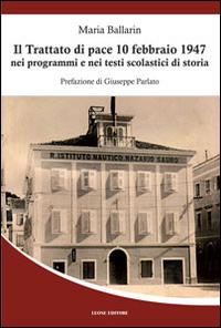 Vorderes Coverbild Il trattato di pace 10 febbraio 1947 nei programmi e nei testi scolastici di storia