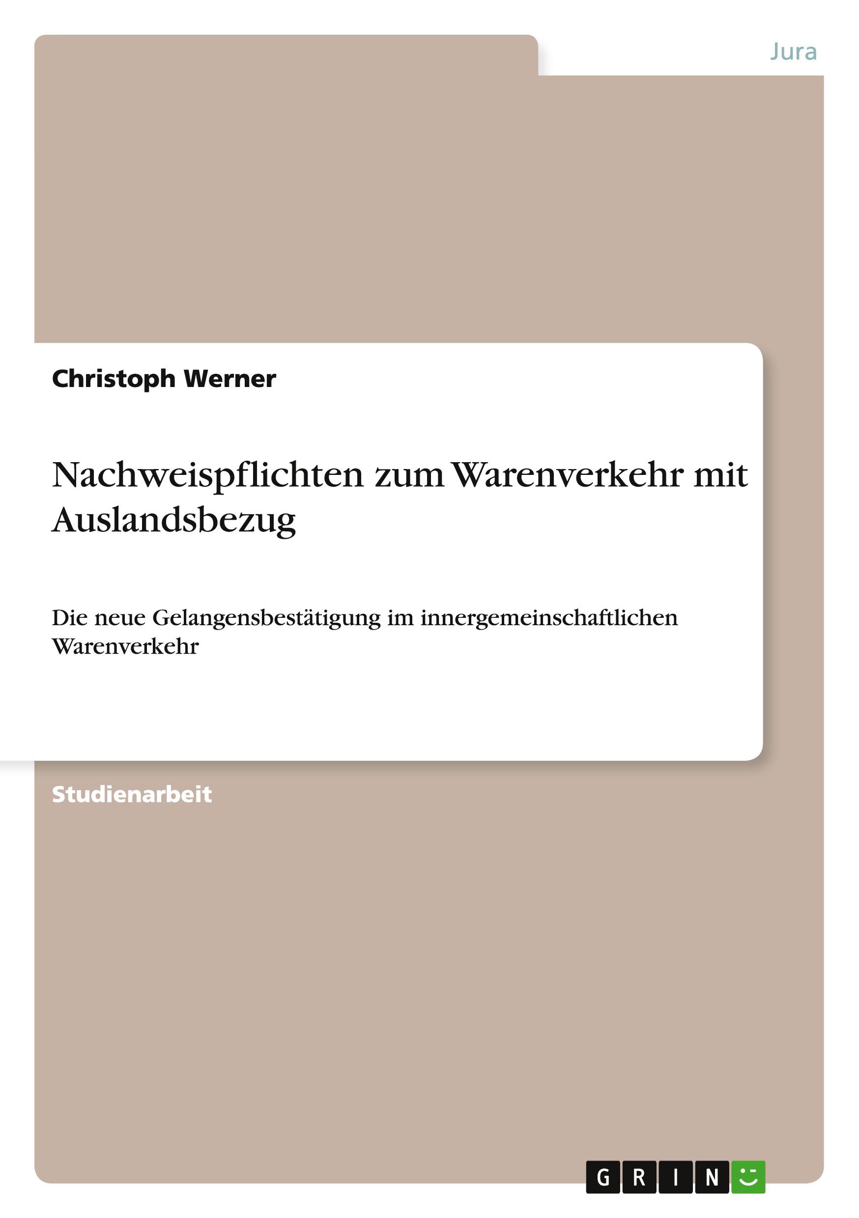 Vorderes Coverbild Nachweispflichten zum Warenverkehr mit Auslandsbezug