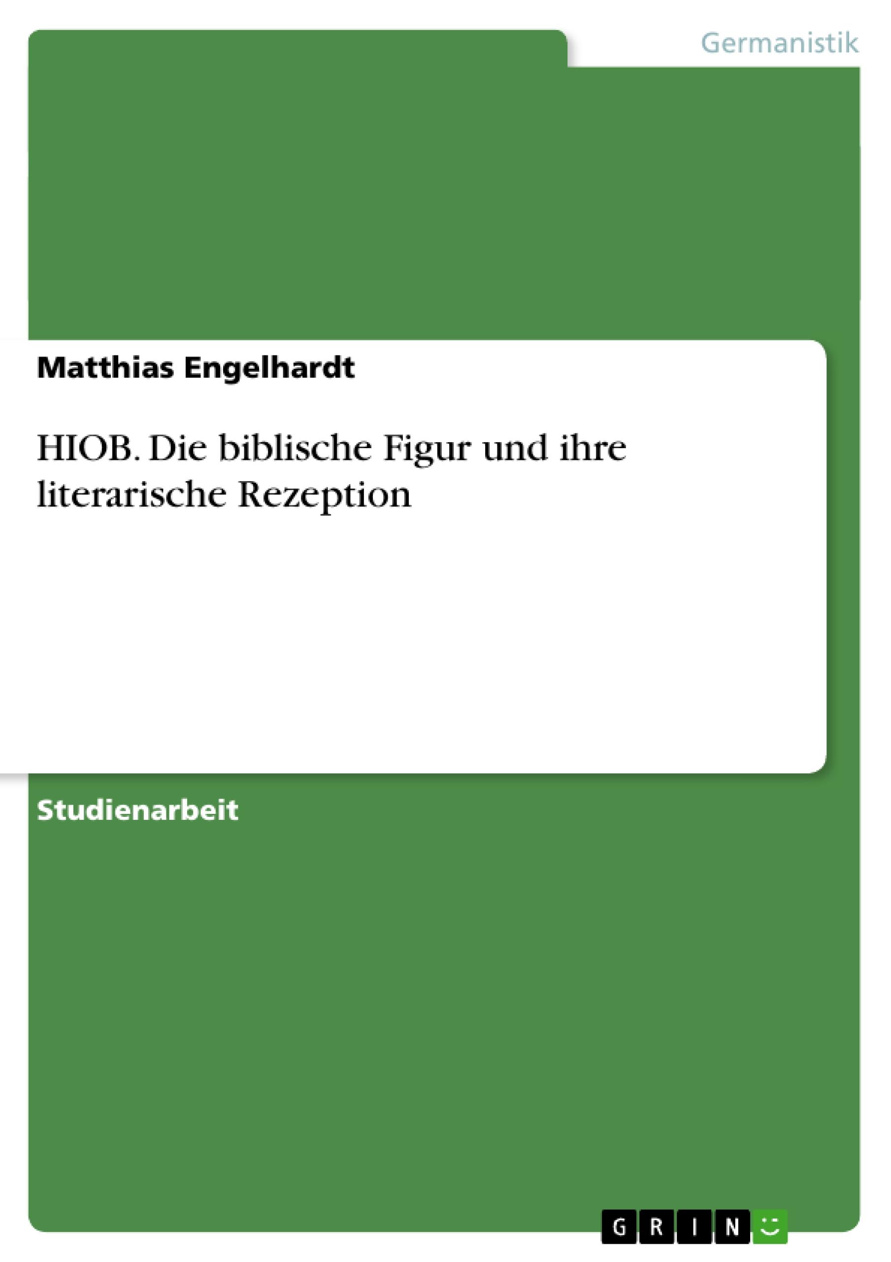 Vorderes Coverbild HIOB. Die biblische Figur und ihre literarische Rezeption