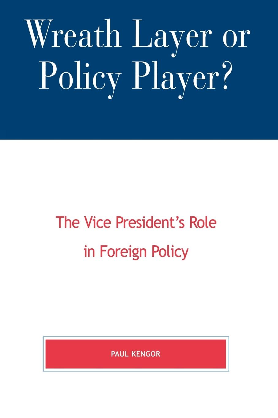 Vorderes Coverbild Wreath Layer or Policy Player?