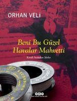 Vorderes Coverbild Beni Bu Güzel Havalar Mahvetti