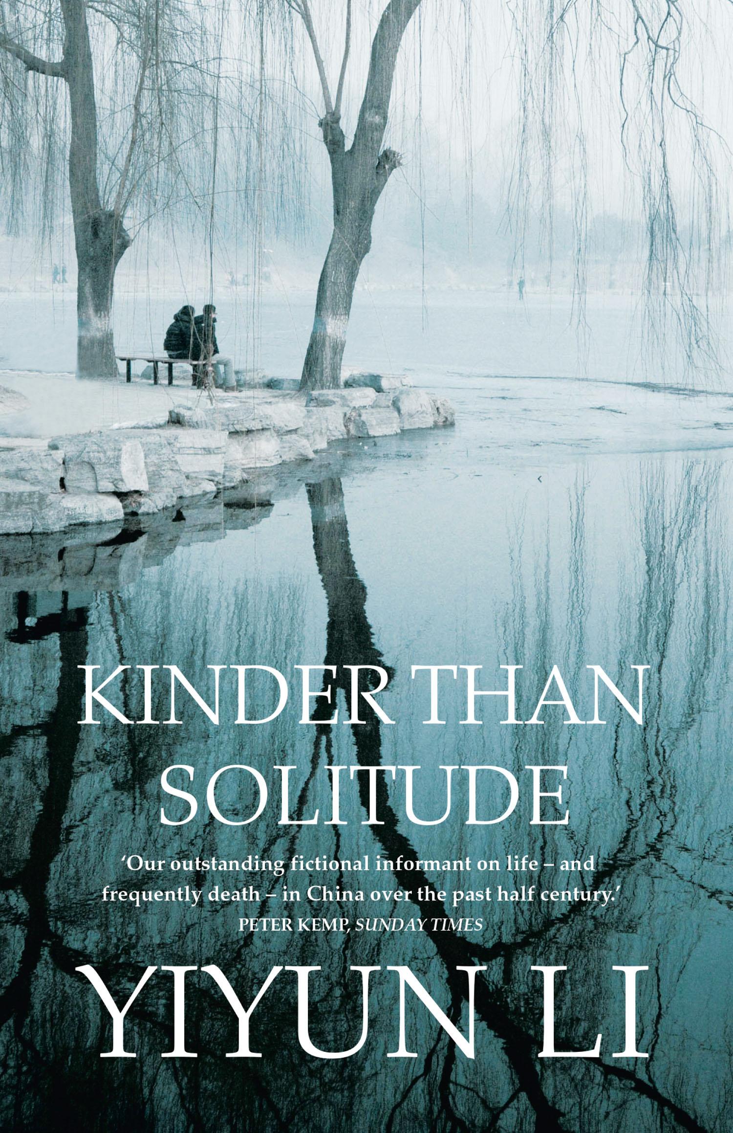 Vorderes Coverbild Kinder Than Solitude
