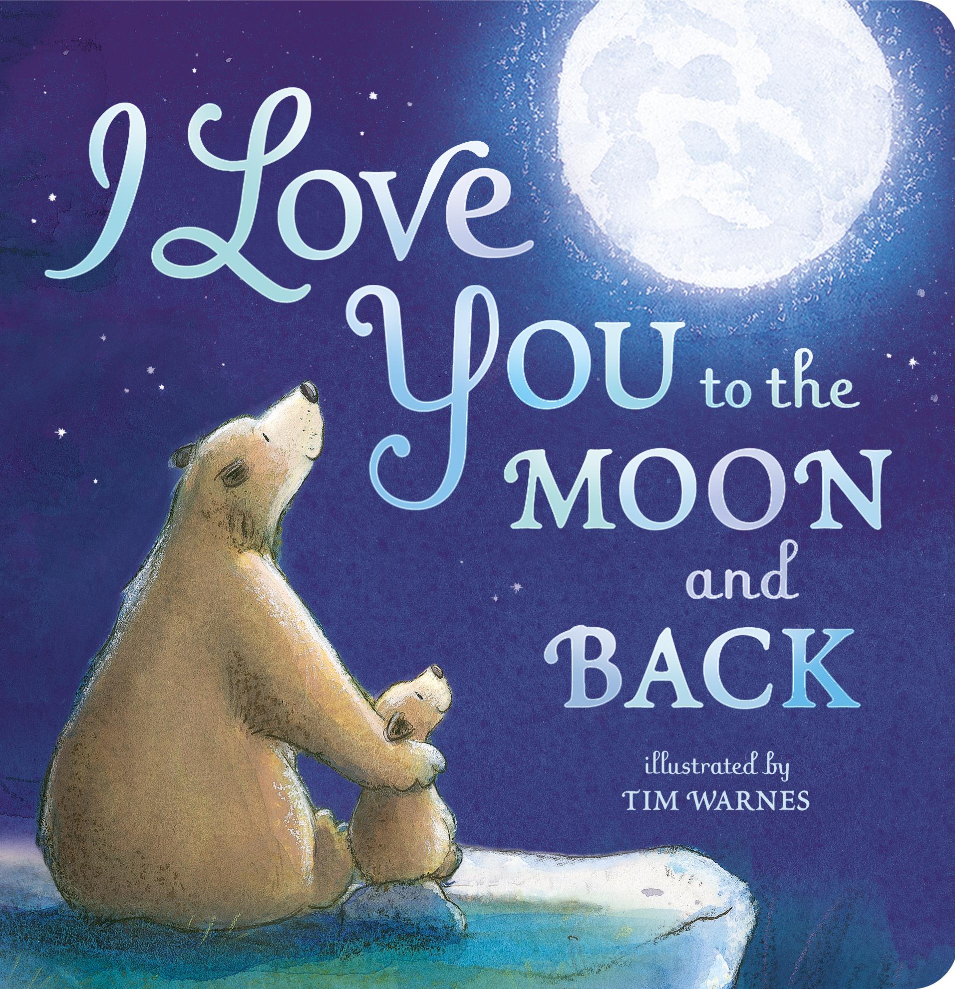 Vorderes Coverbild I Love You to the Moon and Back