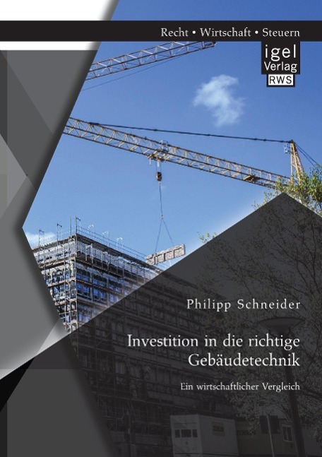 Vorderes Coverbild Investition in die richtige Gebäudetechnik: Ein wirtschaftlicher Vergleich