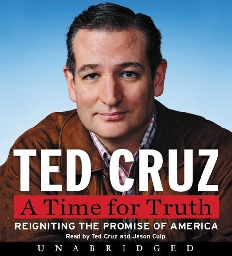 Vorderes Coverbild A Time for Truth: Reigniting the Promise of America