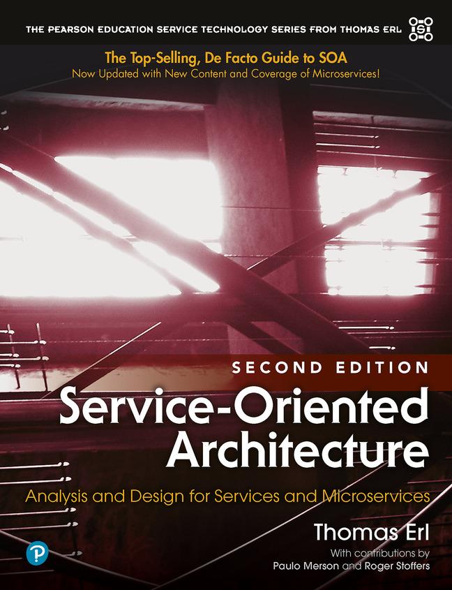 Vorderes Coverbild Service-Oriented Architecture: Analysis and Design for Services and Microservices