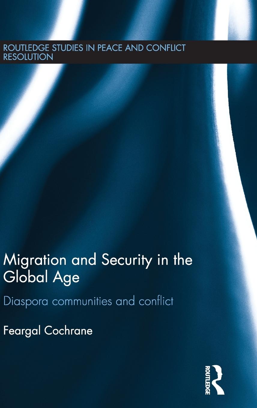 Vorderes Coverbild Migration and Security in the Global Age