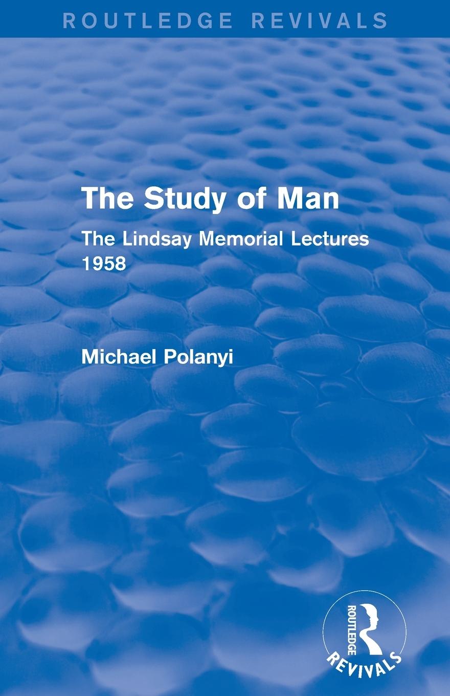 Vorderes Coverbild The Study of Man (Routledge Revivals)