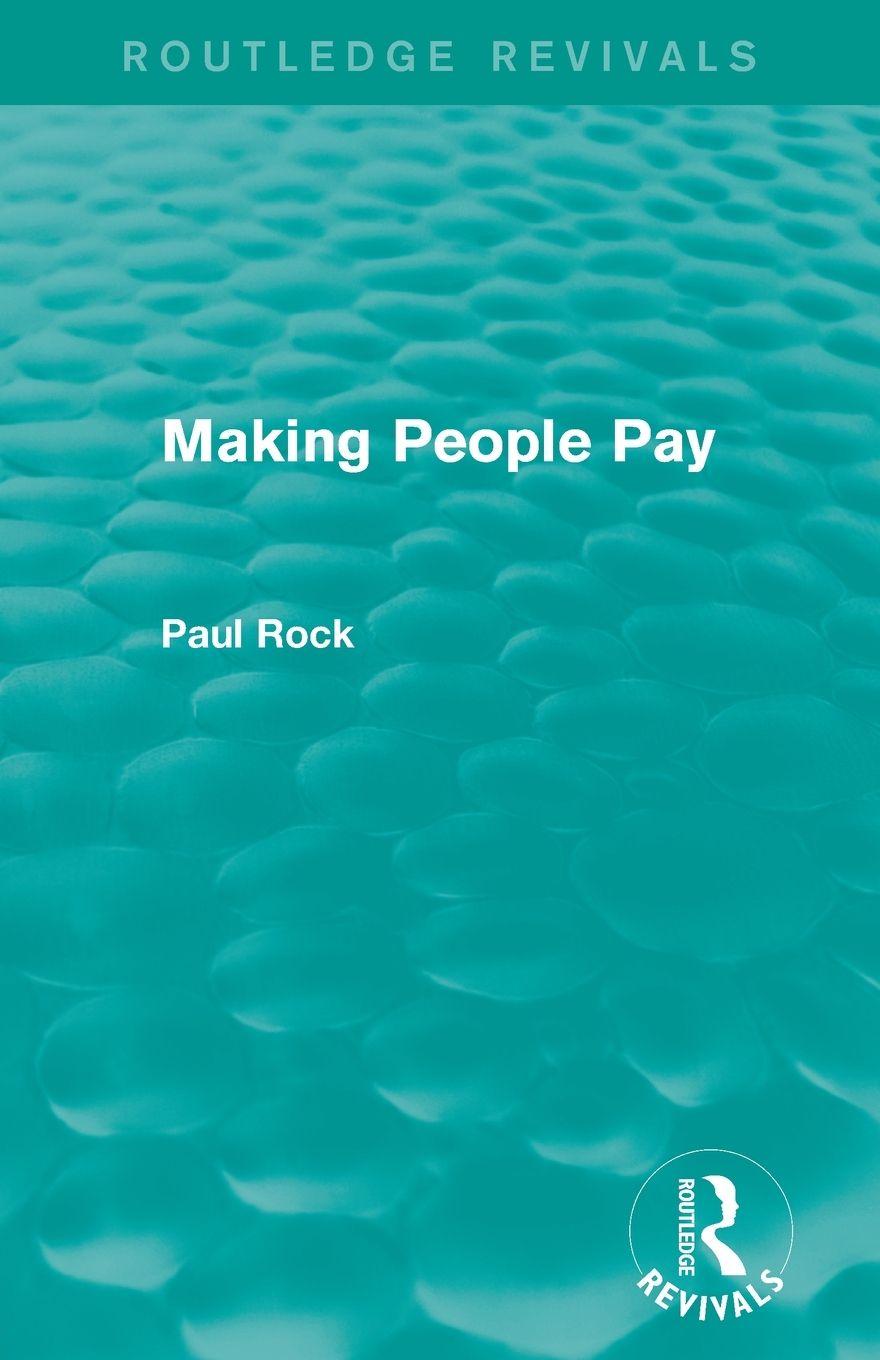 Vorderes Coverbild Making People Pay (Routledge Revivals)