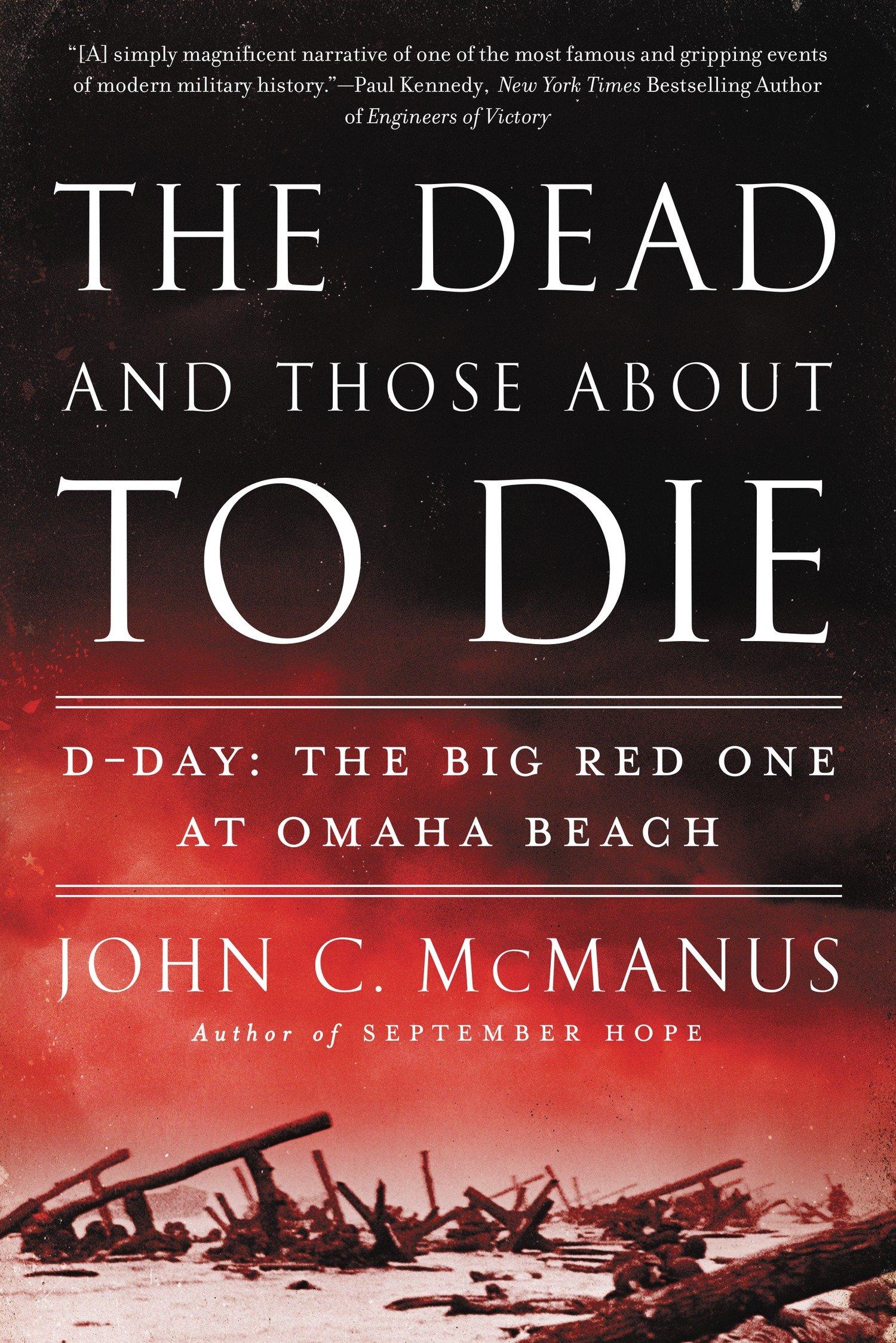 Vorderes Coverbild The Dead and Those About to Die