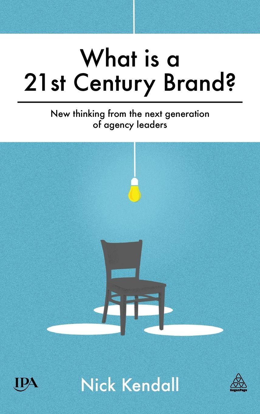 Vorderes Coverbild What is a 21st Century Brand?