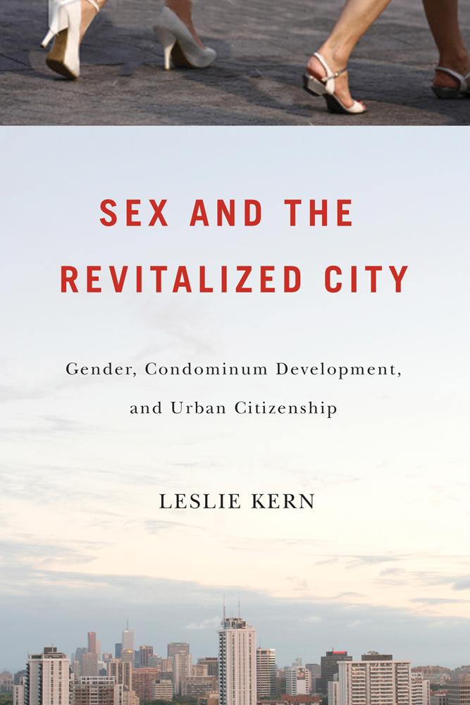 Vorderes Coverbild Sex and the Revitalized City