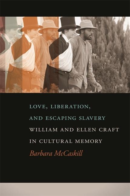 Vorderes Coverbild Love, Liberation, and Escaping Slavery