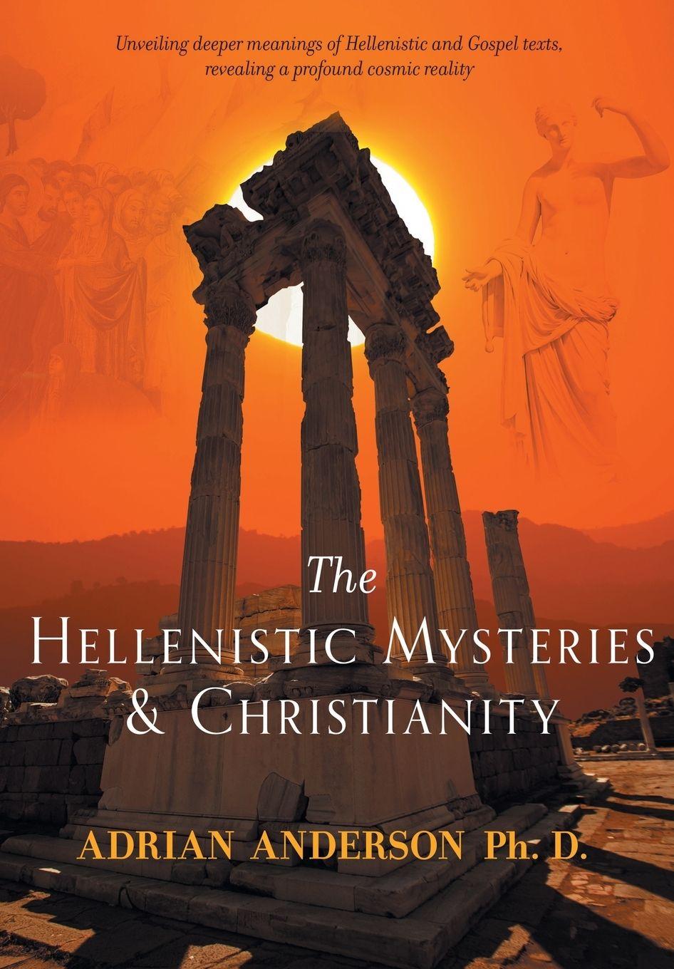 Vorderes Coverbild The Hellenistic Mysteries & Christianity