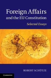 Vorderes Coverbild Foreign Affairs and the EU Constitution