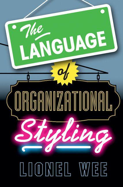 Vorderes Coverbild The Language of Organizational Styling