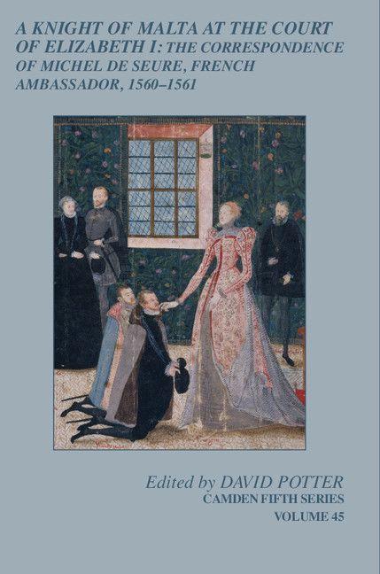 Vorderes Coverbild A Knight of Malta at the Court of Elizabeth I