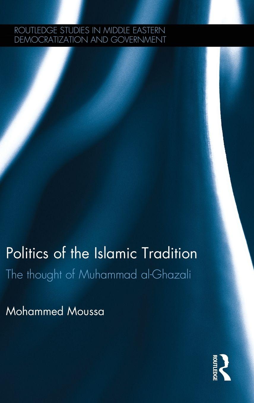 Vorderes Coverbild Politics of the Islamic Tradition