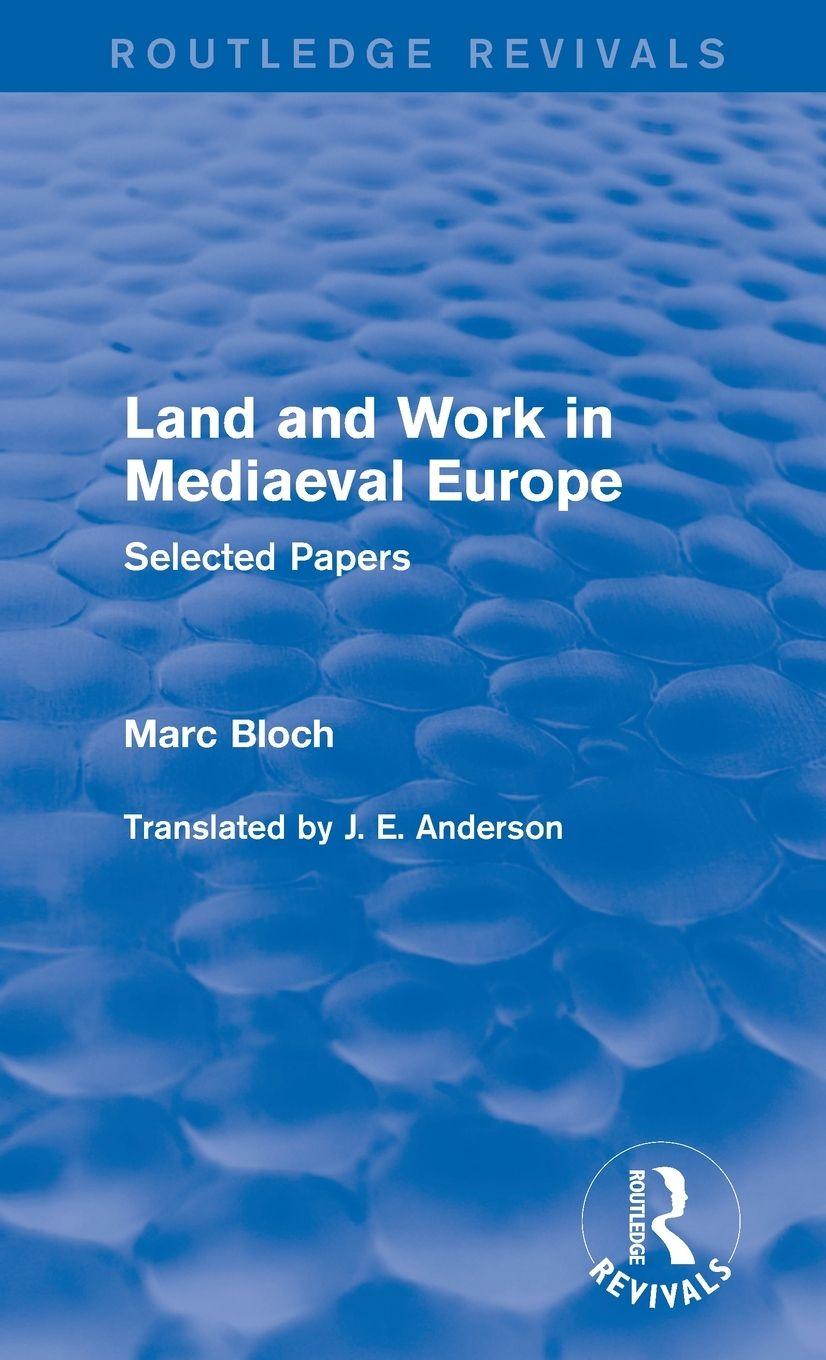 Vorderes Coverbild Land and Work in Mediaeval Europe (Routledge Revivals)