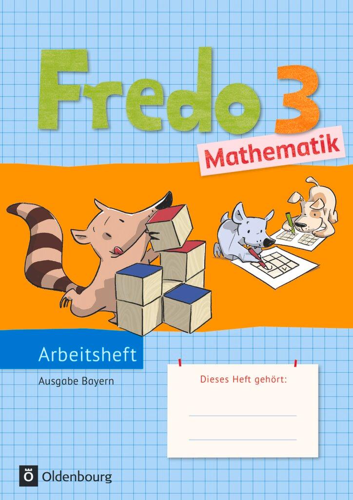 Vorderes Coverbild Fredo Mathematik Ausgabe B 3. Jahrgangsstufe für Bayern