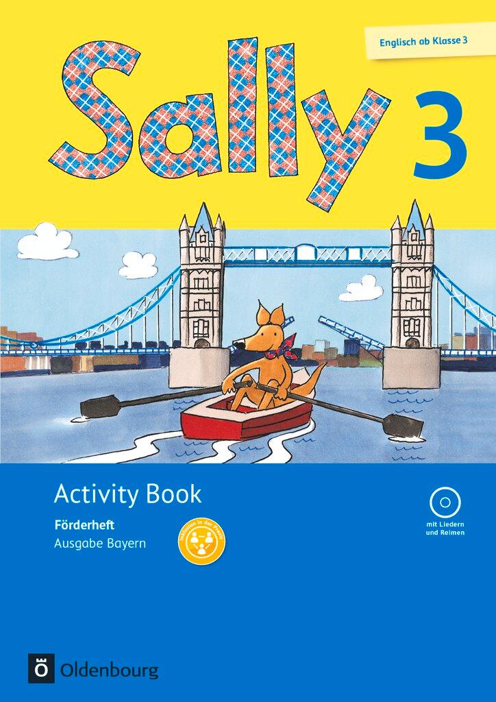 Vorderes Coverbild Sally 3. Schuljahr. Förderheft mit Audio-CD. Ausgabe Bayern (Neubearbeitung) - Englisch ab Klasse 3
