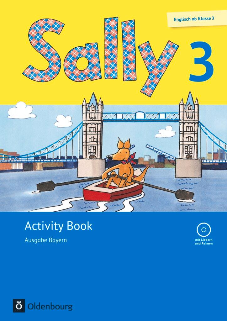 Vorderes Coverbild Sally 3. Schuljahr. Activity Book mit Audio-CD. Ausgabe Bayern (Neubearbeitung) - Englisch ab Klasse 3