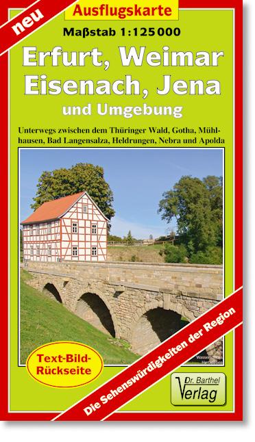 Vorderes Coverbild Erfurt, Weimar, Eisenach, Jena und Umgebung 1 : 125 000 Ausflugskarte